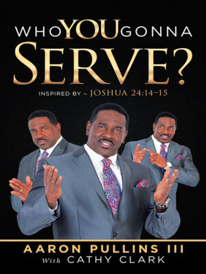 cover image of Who You Gonna Serve?